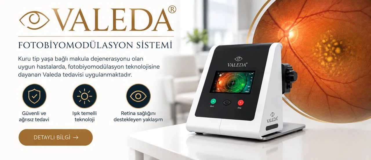 VALEDA fotobiyomodülasyon sistemi; kuru tip yaşa bağlı makula dejenerasyonunda güvenli, ışık temelli ve retina sağlığını destekleyen yaklaşım